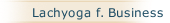 Lachyoga f. Business